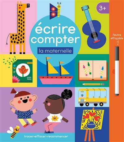 Écrire compter - la maternelle + 1 feutre effacable - Térésa Bellon