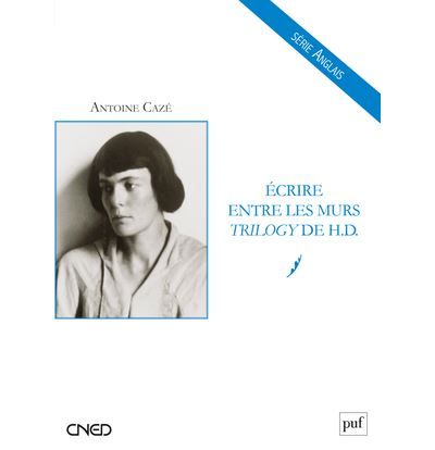 Écrire entre les murs Trilogy de H. D.