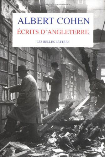 Couverture de Ecrits D'angleterre (Romans, Essais, Poesie, Documents) (French Edition) par Cohen, Albert