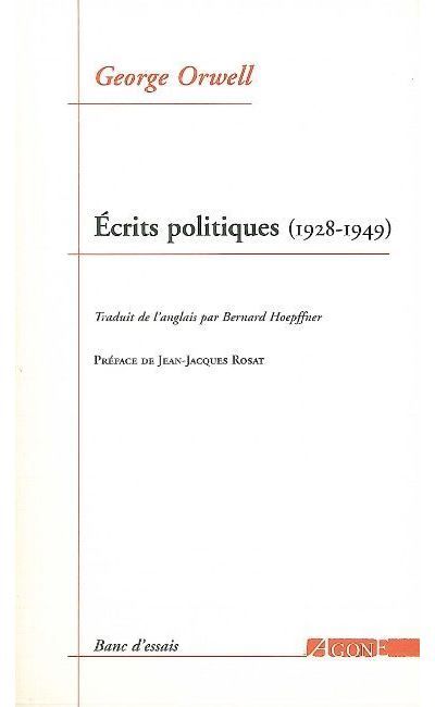 Écrits politiques (1928-1949) Sur le socialisme, les intellectuels & la démocratie