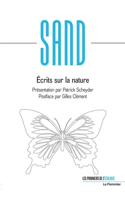 Écrits sur la nature Portrait de George Sand en écologiste