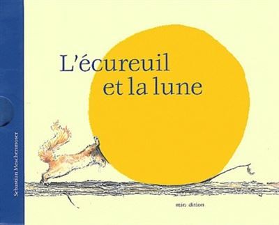 Ecureuil et la lune - mini