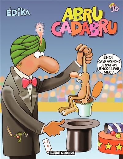 Édika - Abru Cadabru Tome 30