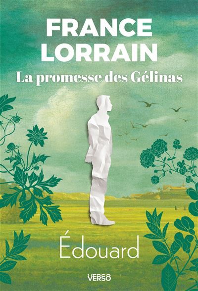 Édouard La Promesse des Gélinas, T.2