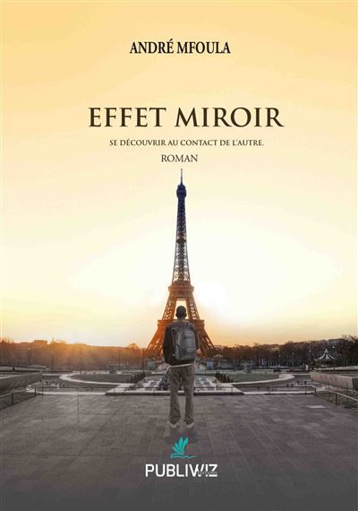 Effet miroir Se découvrir au contact de l'autre