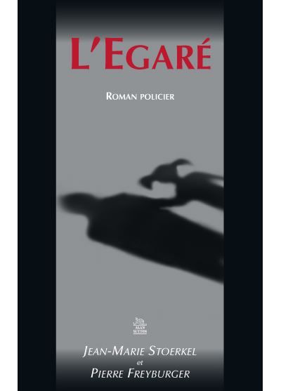 Egaré (L')