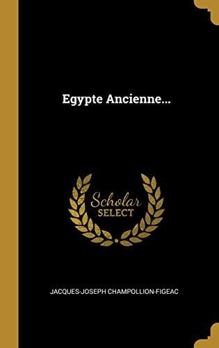 Egypte Ancienne...