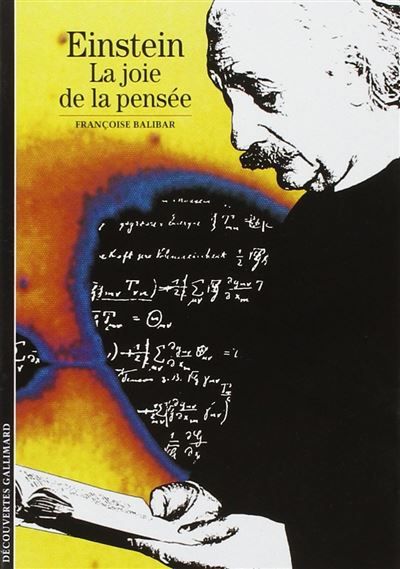 Einstein La joie de la pensée