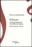 El Buscon La Vie de l'aventurier Don Pablos de Ségovie