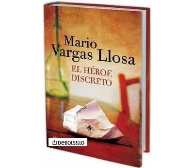 Couverture de El héroe discreto par Mario Vargas Llosa