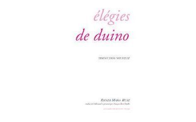 Élégies de Duino Edition bilingue allemand/français