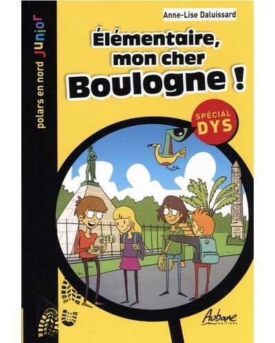 Elementaire, mon cher boulogne ! Special dys