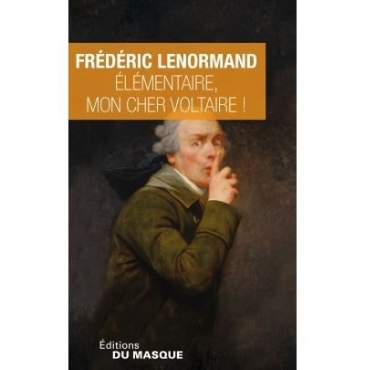 Élémentaire, mon cher Voltaire !