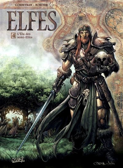 Elfes T04 - L'Élu des semi-Elfes L'Élu des semi-elfes