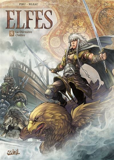 Elfes T08 - La Dernière Ombre