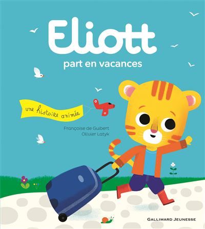 Eliott part en vacances Eliott 3