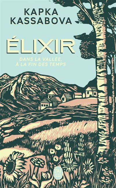 Élixir Dans la vallée à la fin des temps
