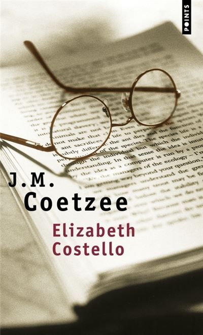 Elizabeth Costello Huit leçons