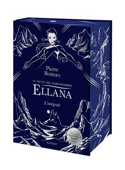 Ellana - Le pacte des Marchombres - L'intégrale