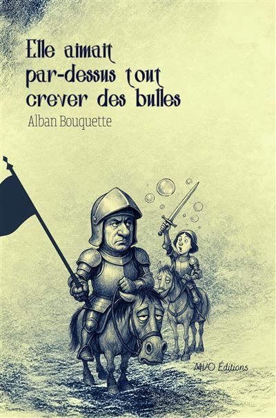 Elle aimait par-dessus tout crever des bulles