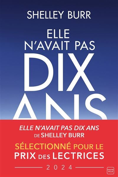 Elle n'avait pas dix ans
