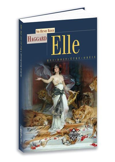 Elle Qui doit être obéie