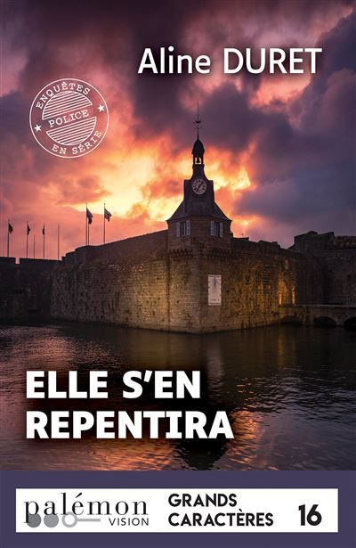 Elle s'en repentira (Grands Caractères) Edition En Gros Caractères