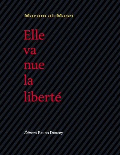 Elle va nue, la liberte Images de Syrie