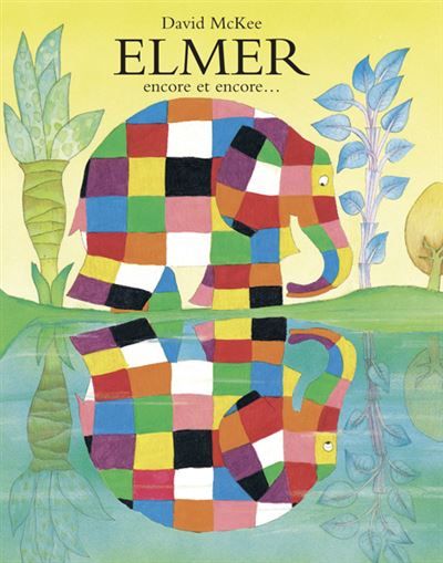 Elmer - Encore et encore...  - Elmer again