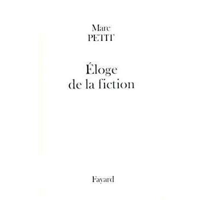 Eloge de la fiction