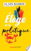 Éloge de la politique