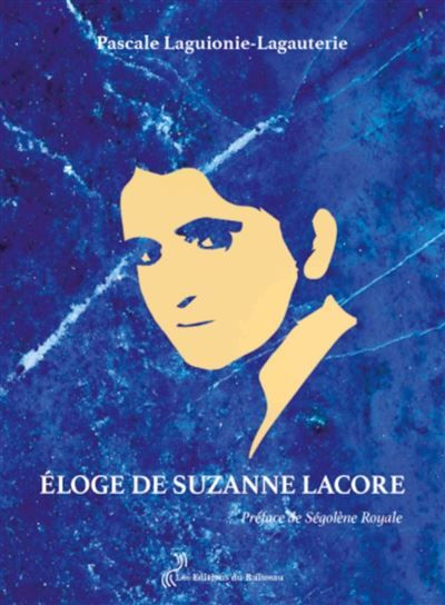 Eloge de suzanne lacore
