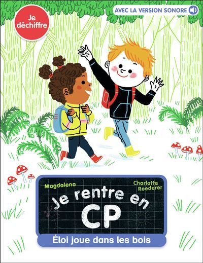 Éloi joue dans les bois niveauje dechiffre