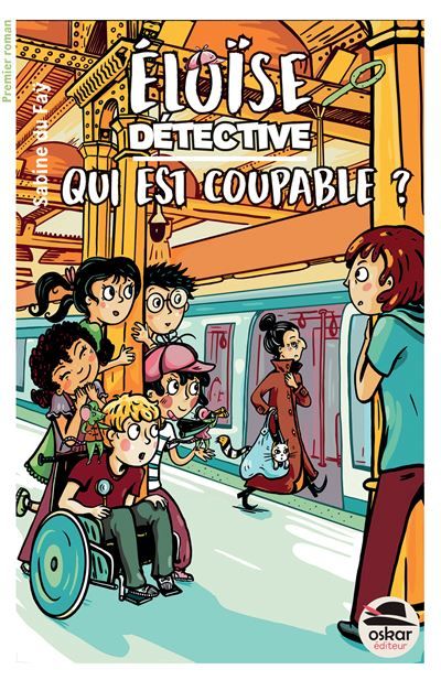 Eloïse détective : qui est coupable ?