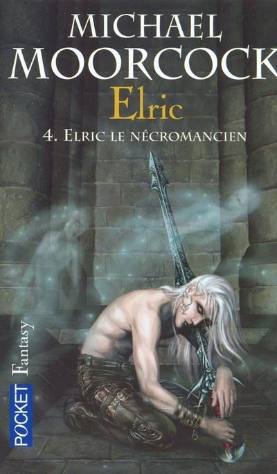 Elric - tome 4 Elric le nécromancien Tome 4