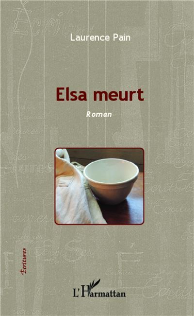 Elsa meurt Roman