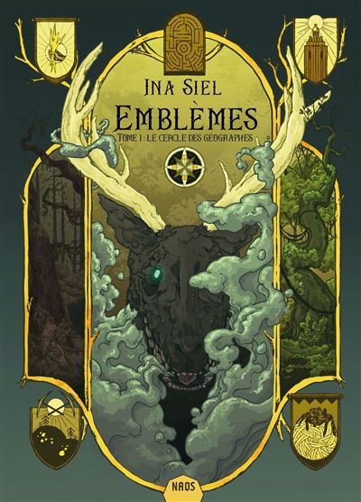 Emblèmes, tome 1 Le cercle des géographes