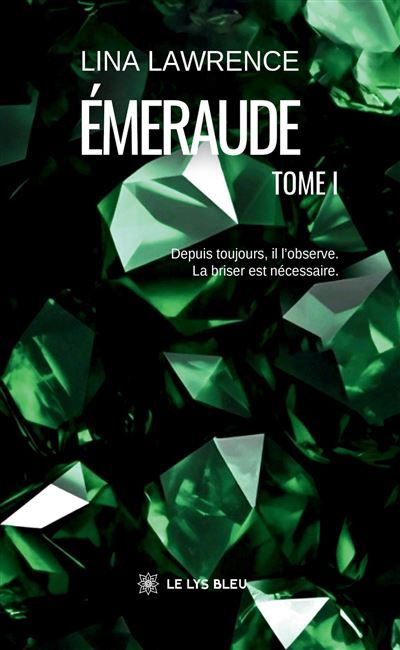 Émeraude Tome I