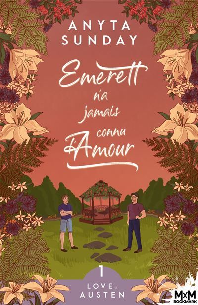 Emerett n'a jamais connu l'amour Love, Austen, T1