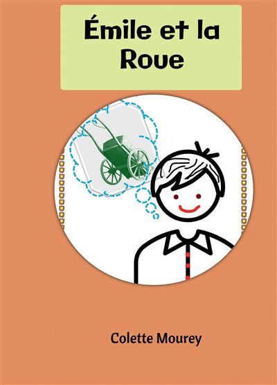 Émile et la Roue