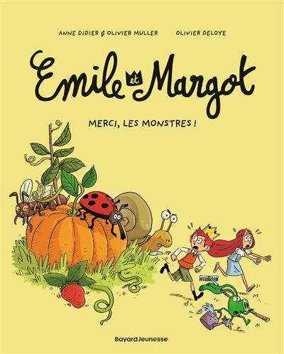 Émile et Margot, Tome 04 Merci, les monstres !