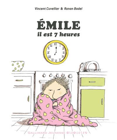 Émile, il est 7 heures