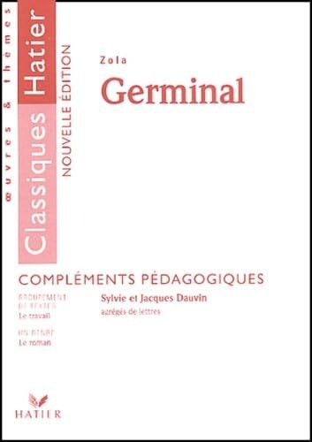 Emile Zola, "Germinal" compléments pédagogiques