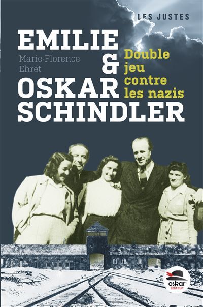 Emilie et oskar schindler Double jeu contre les nazis