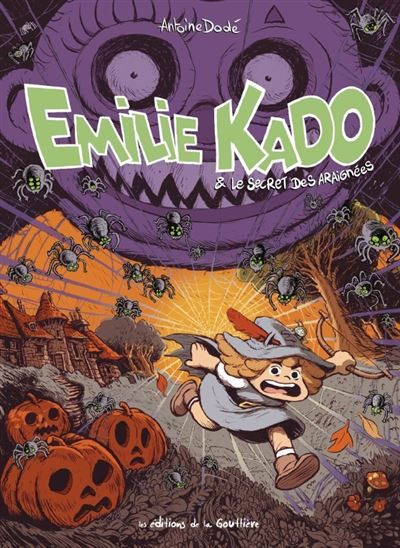 Émilie Kado - Tome 1 - Emilie Kado Le Secret des araignées