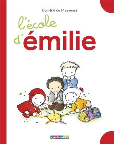 Émilie - L'école d'Émilie Grands livres