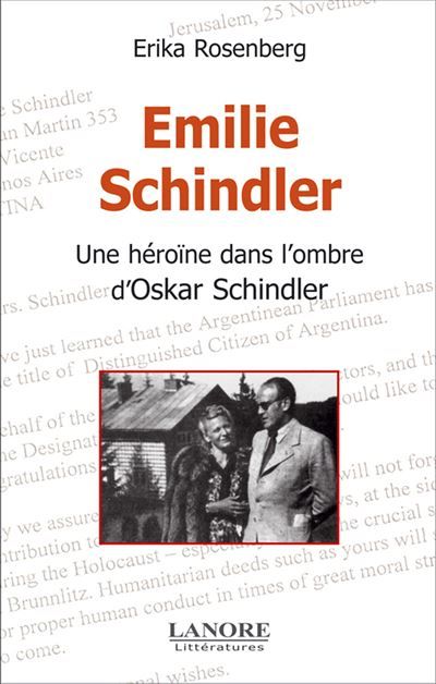 Emilie Schindler - Une héroïne dans l'ombre d'Oskar Schindler Une héroine dans l'ombre d'Osckar Schindler