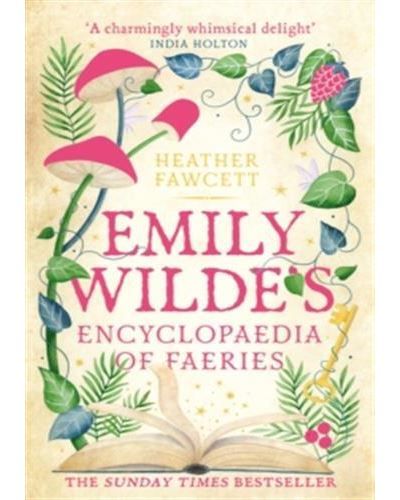 Emily Wilde's Encyclopedia of Faeries