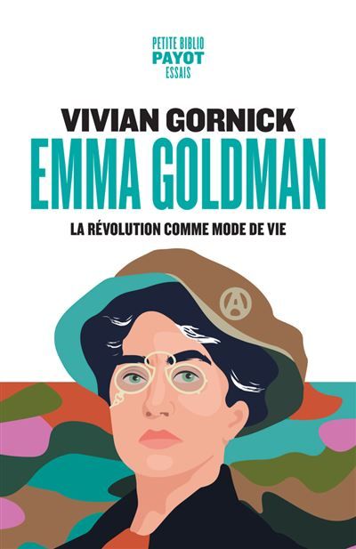 Emma Goldman La révolution comme mode de vie