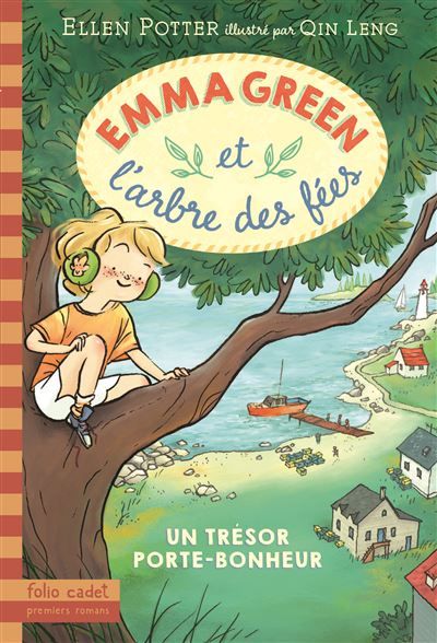 Emma Green et l'arbre des fées Un trésor porte-bonheur